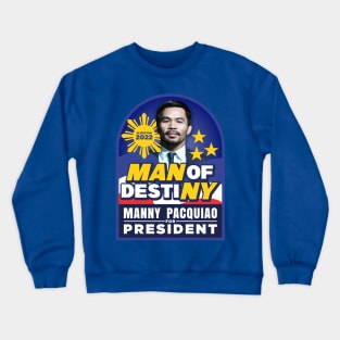 MANNY PACQUIAO FOR PRESIDENT ELECTION 2022 V2 Crewneck Sweatshirt